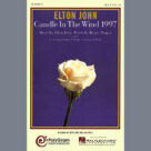 Cover icon of Candle In The Wind (arr. Ed Lojeski) sheet music for choir (SATB: soprano, alto, tenor, bass) by Elton John, Ed Lojeski and Bernie Taupin, intermediate skill level