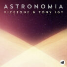 Cover icon of Astronomia sheet music for piano solo by Vicetone & Tony Igy and Anton Igumnov, intermediate skill level