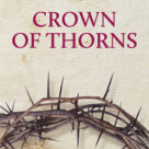 Cover icon of Crown Of Thorns sheet music for choir (SATB: soprano, alto, tenor, bass) by Wayne Stewart, intermediate skill level