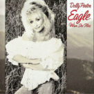 Cover icon of Eagle When She Flies sheet music for voice, piano or guitar by Dolly Parton, intermediate skill level