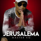 Cover icon of Jerusalema (feat. Nomcebo Zikode) sheet music for voice, piano or guitar by Master KG, Kgaogelo Moagi and Nomcebo Zikode, intermediate skill level