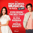 Cover icon of Even When/The Best Part (from High School Musical: The Musical: The Series) sheet music for voice, piano or guitar by Olivia Rodrigo & Joshua Bassett, Chantry Johnson, Michelle Zarlenga and Mitch Allan, intermediate skill level