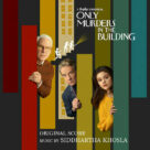 Cover icon of Only Murders In The Building (Main Title Theme) sheet music for piano solo by Siddhartha Khosla, intermediate skill level