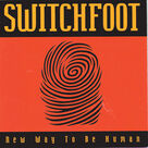 Cover icon of New Way To Be Human sheet music for voice, piano or guitar by Switchfoot, Douglas Kaine McKelvey and Jonathan Foreman, intermediate skill level