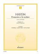 Cover icon of Il maestro e lo scolare, Hob. XVIIa:1, The Master and the Scholar sheet music for piano four hands by Franz Joseph Haydn, classical score, easy skill level