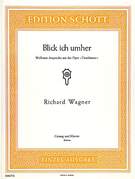 Cover icon of Blick' ich umher, from the opera "Tannhäuser", WWV 70 sheet music for baritone and piano by Richard Wagner, classical score, easy/intermediate skill level