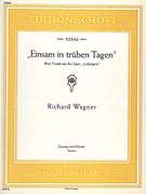 Cover icon of Einsam in truben Tagen (Elsa's dream), from the opera "Lohengrin", WWV 75 sheet music for soprano and piano by Richard Wagner, classical score, easy/intermediate skill level