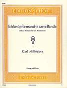 Cover icon of Ich knupfte manche zarte Bande, Song from the operetta "Der Bettelstudent" sheet music for tenor and piano by Carl Milloecker, classical score, easy/intermediate skill level
