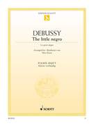 Cover icon of The little negro sheet music for piano four hands by Claude Debussy, classical score, easy skill level