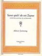 Sonst spielt' ich mit Zepter Song of the Czar from the opera "Zar und Zimmermann" sheet music download