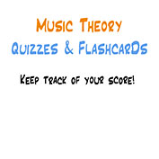 Music Theory Quizzes & Flashcards