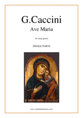 Cover icon of Ave Maria (parts) sheet music for string quartet by Giulio Caccini, classical wedding score, easy/intermediate skill level