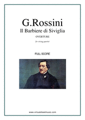 Cover icon of Il Barbiere di Siviglia, Overture (f.score) sheet music for string quartet by Gioacchino Rossini, classical score, intermediate/advanced skill level