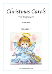 Cover icon of Christmas Sheet Music and Carols "For Beginners", coll.1 for two violins, beginner duet