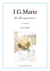 Cover icon of La Cinquantaine (f.score) sheet music for wind quartet by Jean Gabriel Marie, classical wedding score, easy+ skill level