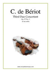Cover icon of Third Duo Concertant Op.57 No.3 sheet music for two violins by Charles De Beriot, classical score, advanced duet