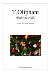 Cover icon of Deck the Halls sheet music for piano, voice or other instruments by Thomas Oliphant, easy skill level