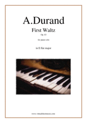 Cover icon of First Waltz in E flat major Op.83 sheet music for piano solo by Auguste Durand, classical score, intermediate skill level