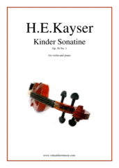 Cover icon of Kinder Sonatine Op. 58 No. 1 sheet music for violin and piano by Heinrich Ernst Kayser, classical score, easy skill level