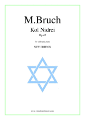 Cover icon of Kol Nidrei Op.47 (New Edition) sheet music for cello and piano by Max Bruch, classical score, advanced skill level