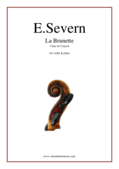 Cover icon of La Brunette sheet music for violin and piano by Edmund Severn, classical score, intermediate skill level
