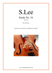 Cover icon of Etude No. 34 Op. 101 sheet music for cello solo (with 2nd cello accompaniment) by Sebastian Lee, classical score, intermediate/advanced cello (with 2nd cello accompaniment)