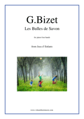 Cover icon of Les Bulles de Savon, from Jeux d' Enfants sheet music for piano four hands by Georges Bizet, classical score, intermediate skill level
