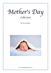 Cover icon of Mother's Day Collection, sweet and amusing compositions sheet music for two clarinets, classical score, intermediate duet