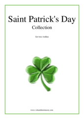 Cover icon of Saint Patrick's Day Collection, Irish Tunes and Songs sheet music for two violins, easy skill level