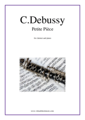 Cover icon of Petite Piece sheet music for clarinet and piano by Claude Debussy, classical score, intermediate skill level