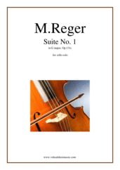 Cover icon of Suite No. 1 in G major, Op.131c sheet music for cello solo by Max Reger, classical score, advanced skill level