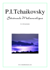 Cover icon of Serenade Melancolique sheet music for violin and piano by Pyotr Ilyich Tchaikovsky, classical score, intermediate/advanced skill level