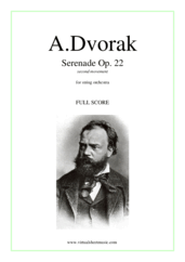 Cover icon of Serenade Op. 22 sheet music for string orchestra by Antonin Dvorak, classical score, intermediate/advanced skill level