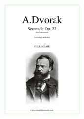 Cover icon of Serenade Op. 22, third movement (COMPLETE) sheet music for string orchestra by Antonin Dvorak, classical score, intermediate/advanced skill level