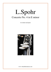 Cover icon of Concerto No. 4 in E minor sheet music for clarinet and piano by Louis Spohr, classical score, intermediate skill level