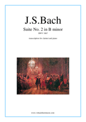 Cover icon of Suite No. 2 in B minor sheet music for clarinet and piano by Johann Sebastian Bach, classical score, intermediate skill level