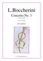 Luigi Boccherini: Concerto No.3 G. 480 in G major (NEW EDITION)