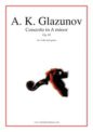 Alexander Konstantinovich Glazunov: Concerto in A minor Op. 82