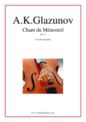 Alexander Konstantinovich Glazunov: Chant du Menestrel Op. 71
