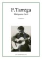 Francisco Tarrega: Malaguena Facil