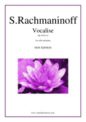 Serjeij Rachmaninoff: Vocalise Op.34 No.14 (NEW EDITION)