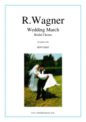 Richard Wagner: Wedding March - Bridal Chorus, from opera Lohengrin
